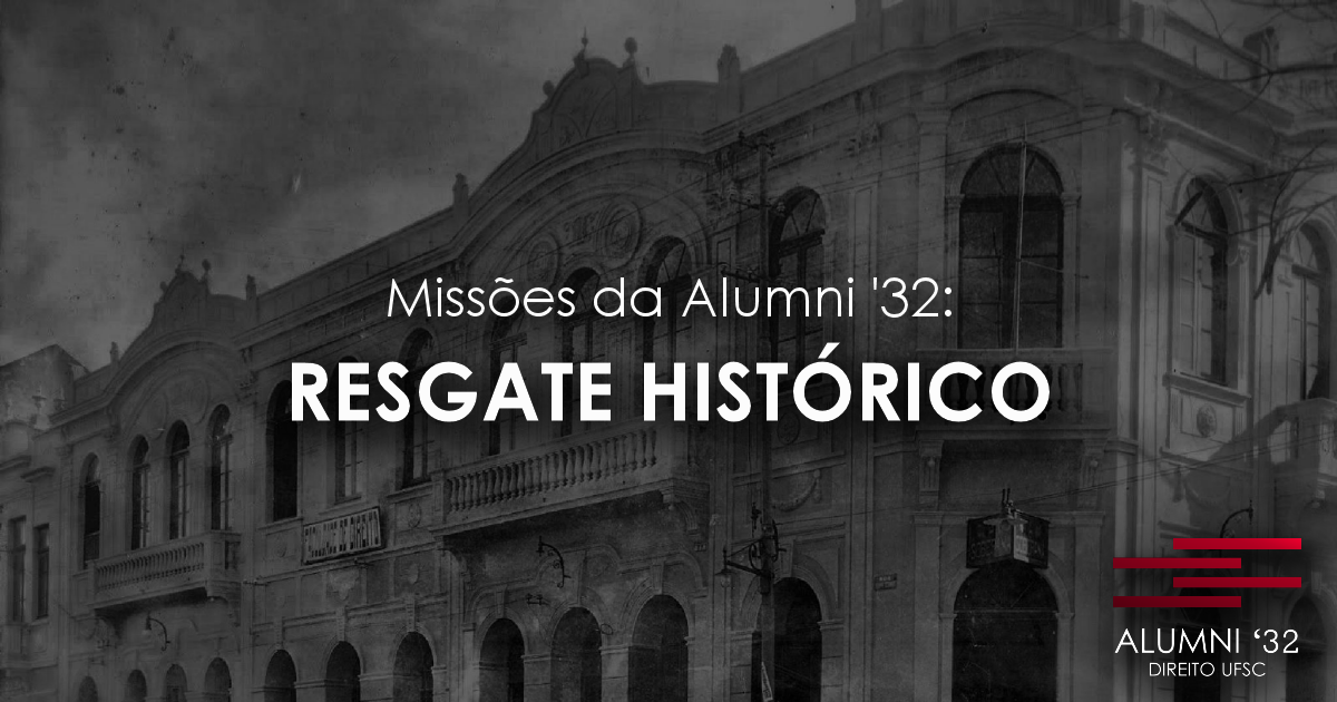 MissÃµes da Alumni '32: Resgate HistÃ³rico - Alumni '32